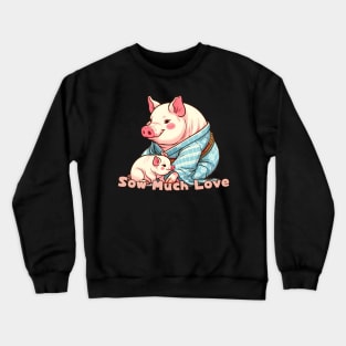 Parenting pig Crewneck Sweatshirt